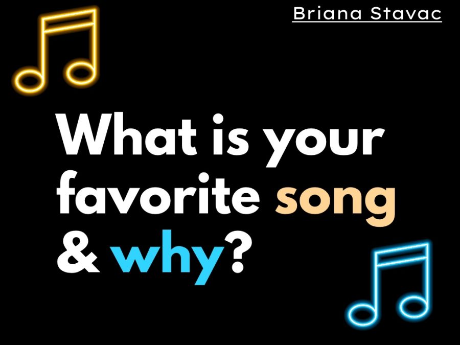What is your favorite song & why?