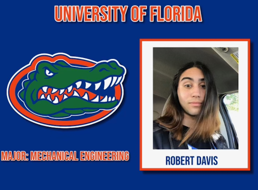 Congratulations to Robert Davis on his commitment to UF! He will be attending in the summer to study Mechanical Engineering. Go Gators!