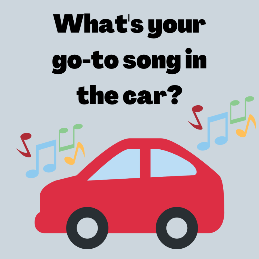 Whats your go-to song in the car?