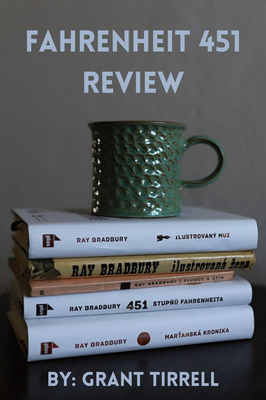 Fahrenheit 451 – A Review – The Wave