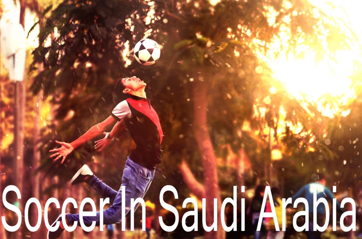 Soccer in Saudi Arabia