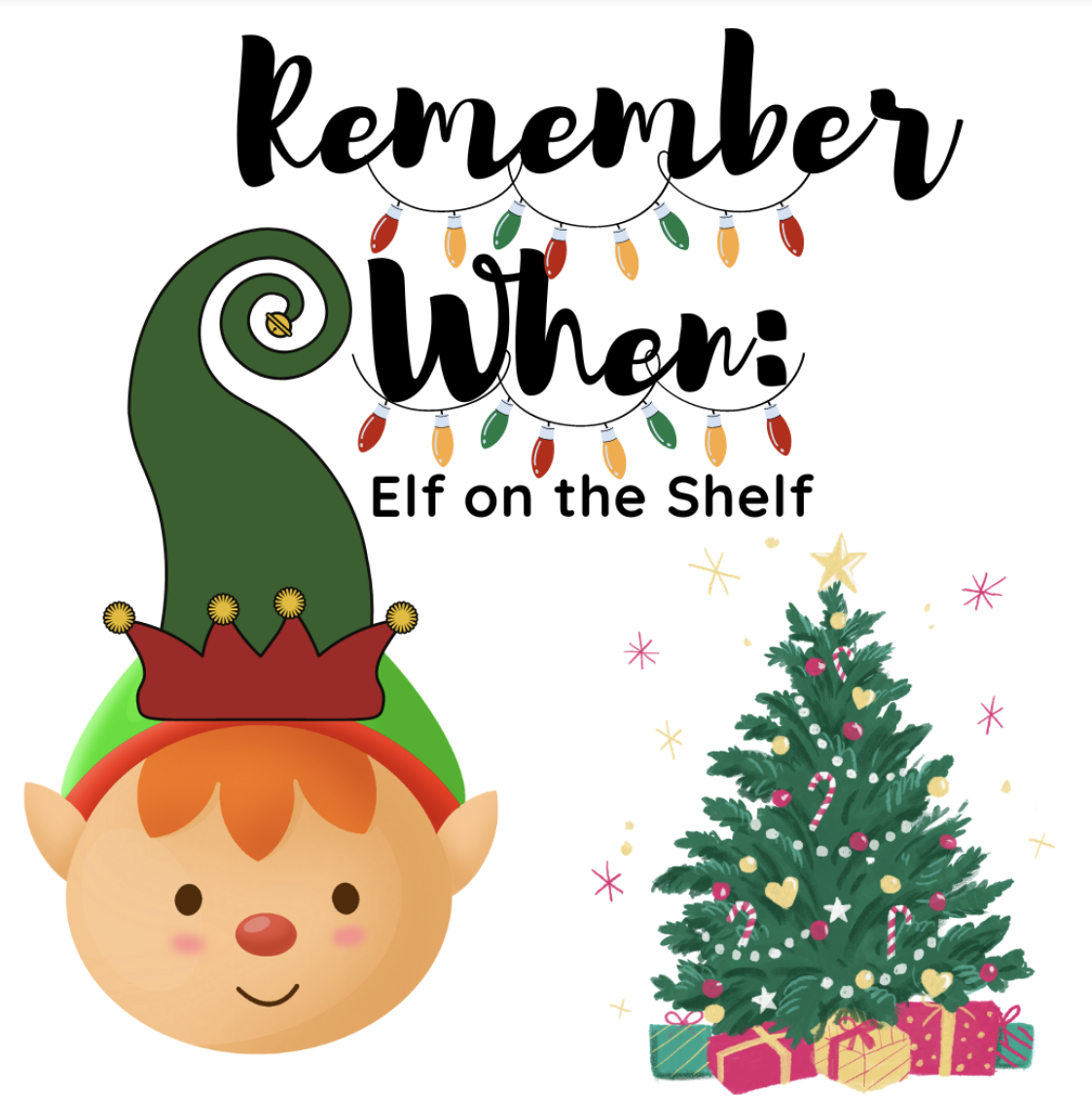 Remember When: Elf on the Shelf