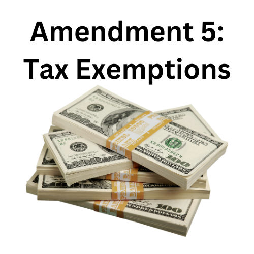 5th Amendment - Tax Exemptions