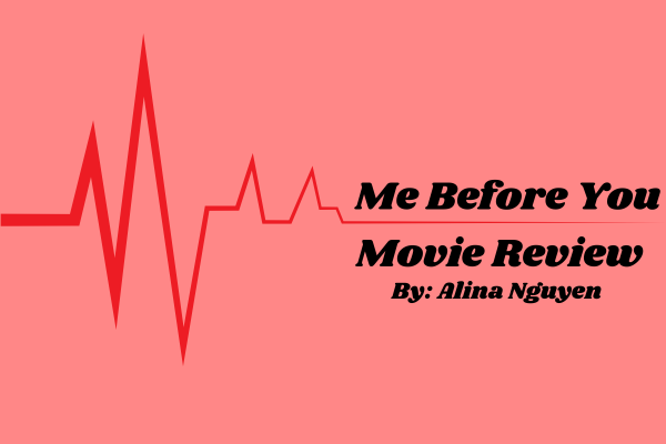 Me Before You - A movie review