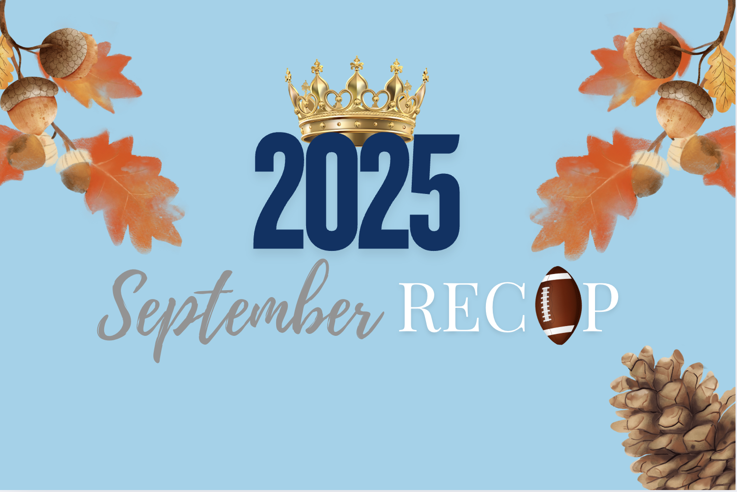 2025 September Recap